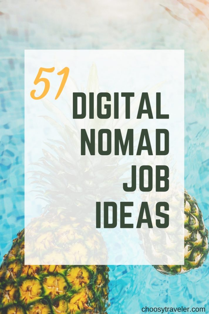 51 Digital Nomad Job Ideas