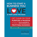 How to Start a Business You Love Free Ebook